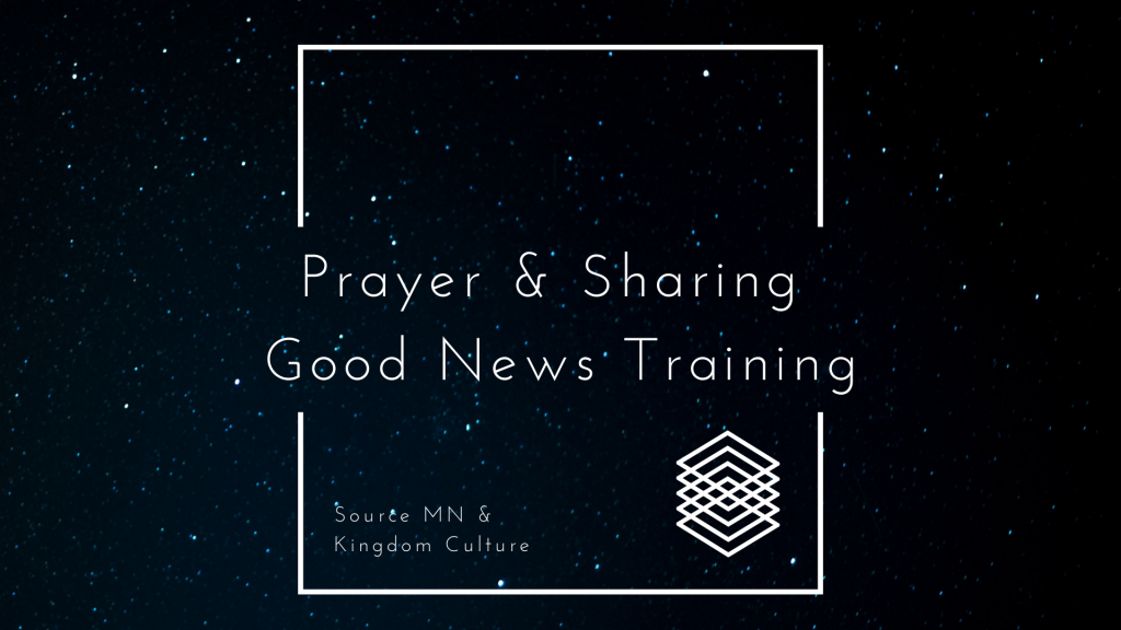 October 5th – Prayer and Sharing Good News Training